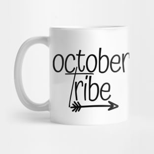 October tribe Mug